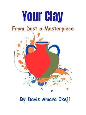 cover image of Your Clay